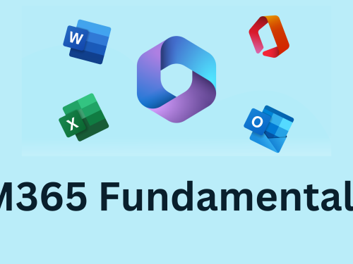 Microsoft 365 Fundamental Course